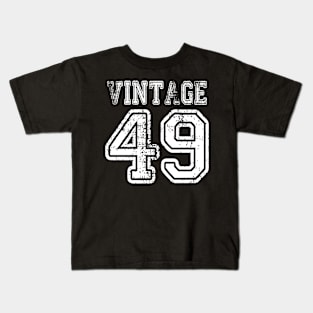 Vintage 49 2049 1949 T-shirt Birthday Gift Age Year Old Boy Girl Cute Funny Man Woman Jersey Style Kids T-Shirt